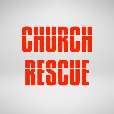Church Rescue with David Rhoades