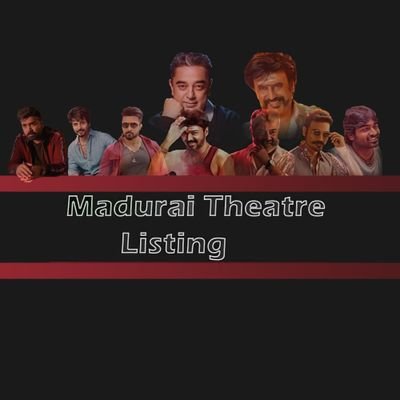 Mdu_Theatres's profile picture. Theatre Updates In and Around Madurai Region.. Cinema News,Box office reports..etc