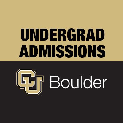 University of Colorado Boulder Office of Admissions for 
undergraduate students. #BoulderBound