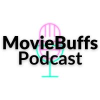 MovieBuffs Podcast(@moviebuffspod) 's Twitter Profile Photo