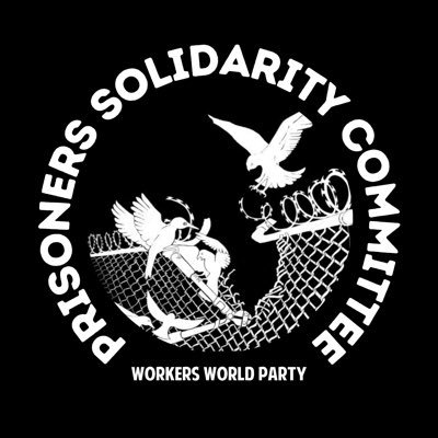 Prisoners Solidarity Committee of @workersworld est. 1970 - fighting the oppression of prisons, jails, & detention centers - abolition is a presence