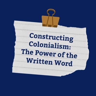 Constructing Colonialism: The Power of the Written Word is an exhibition by MA students at @universityleeds that traces oppressive uses of language