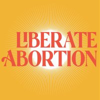 Liberate Abortion Coalition(@LiberteAbortion) 's Twitter Profileg