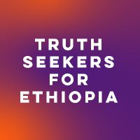 Truth Seekers for Ethiopia (@truthonethio) 's Twitter Profile