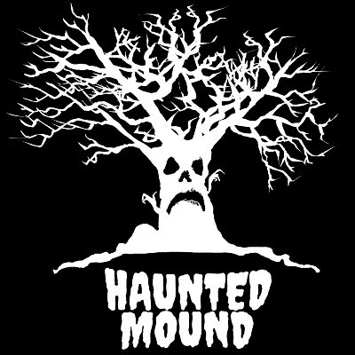 ☆HAUNTED MOUND☆