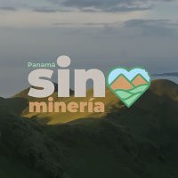 Panamá Vale Más Sin Minería(@sinmineria) 's Twitter Profile Photo