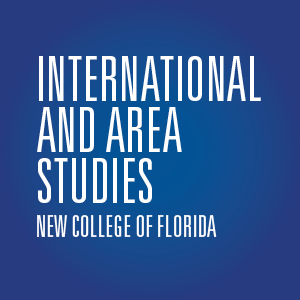 International & Area Studies (IAS) Program at New College of Florida
Sarasota, FL
(941) 487-4645, ext. 4645