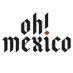 Oh Mexico Restaurant (@ohmexicomiami) Twitter profile photo Oh Mexico Restaurant (@ohmexicomiami) Twitter profile photo