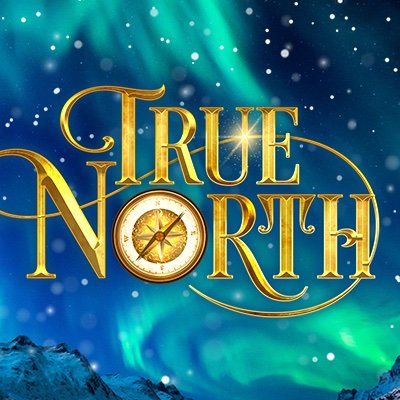 True North: A Magical New Holiday Musical