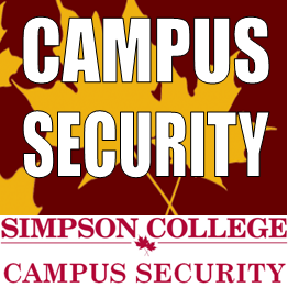 Not monitored 24/7. For emergencies call 911. Security Office: 515-961-1711. 711 N C St (Kent Student Center).