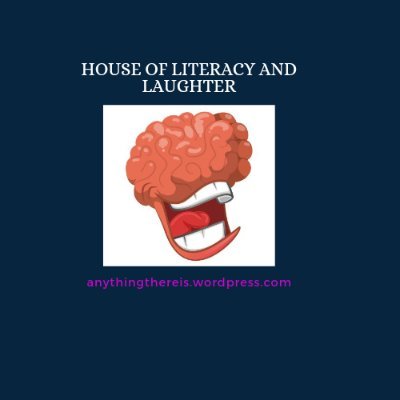The house of literacy and laughter