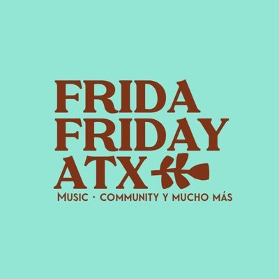 Frida Friday ATX