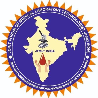 JFMLT India (Private Medical Lab Technologists & Lab Owner's Association, working on India Level) राष्ट्रीय संगठन