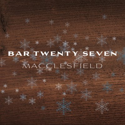 The official Twitter account of Bar Twenty-Seven, Macclesfield.