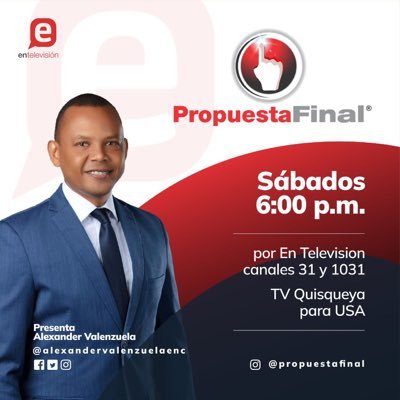 Sábados a las 6:00 PM. Por @entelevision canales 31, 1031 y TV Quisqueya para USA.