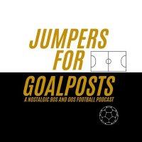 Jumpers for Goalposts Podcast (@jumpersforgoal4) 's Twitter Profile