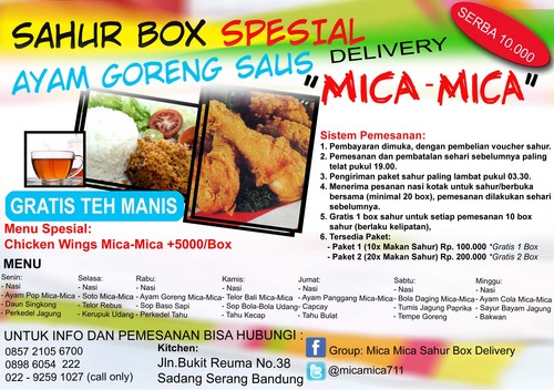 Mica-MicaSahur Box FREE DELIVERY, Menyediakan paket sahur harian untuk area tertentu di Kota Bandung. Only 10rb aja loohh..:-)
Info: 08986054222-02292591027