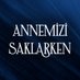 Annemizi Saklarken (@saklarkendizi) Twitter profile photo