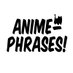 Anime & Manga Quotes 💬 (@Anime_Phrases) Twitter profile photo