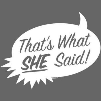 thtzwutshesaid's profile picture. She said it last night and you'll say it again! #thatswhatshesaid