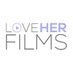 Love Her Films (@loveherfilms) Twitter profile photo