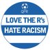 LoveRsHateRacism (@RsHateRacism) Twitter profile photo