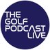 The Golf Podcast | Live (@GolfPodcastLive) Twitter profile photo