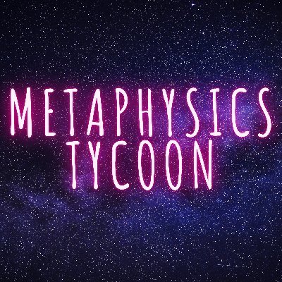 MetaTycoon's profile picture. A DAO devoted to knowing the nature reality.