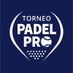 Torneo Pádel Pro (@torneopadelpro) Twitter profile photo