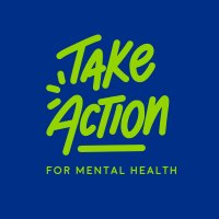 Take Action For Mental Health(@takeactionformh) 's Twitter Profile Photo