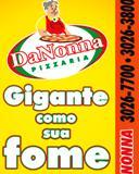 DaNonna Pizzaria tel.: 30267700 - 30263800
Rua Eloyr do Nascimento 1173 - Bairro Dores