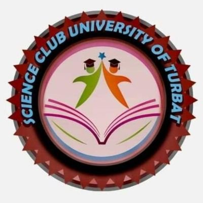 Science Club 
University of Turbat
A small Organisation founded by students to generate skills, broaden minds, for a better change for Students
#Science
#UoT