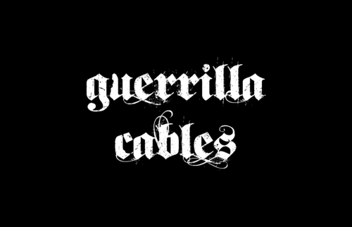 Guerrilla Cables