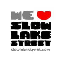 Friends of Slow Lake Street❤️🚶‍♀️🧑🏻‍🦼🚴🏾‍♂️🚎(@SlowLakeStreet) 's Twitter Profile Photo