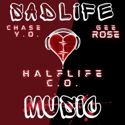 Sadlife Music
I started this journey along time ago now im bringin my team on and we goin run up some numbers #followme 
Halflife C.O.
Chase Y.O.
$ Gee Rose $