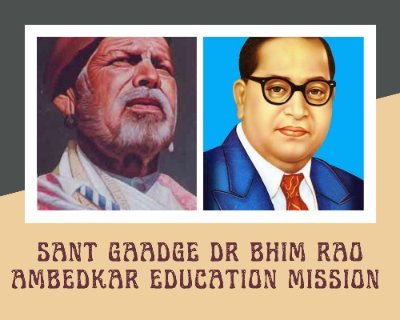 Sant Gaadge Dr Bhim Rao Ambedkar Education Mission