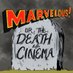 Marvelous! Or, the Death of Cinema Podcast (@MarvelousDeath) Twitter profile photo