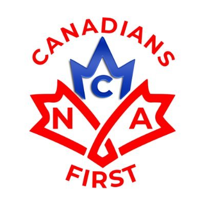 National Citizens Alliance. Canadians First. Anti-Globalist. Straight Up. In Full Service of the CDN People. Registered Federal Political Party.