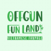 OffGun Fun Land 🇻🇳(@OffGunFunLandVN) 's Twitter Profile Photo