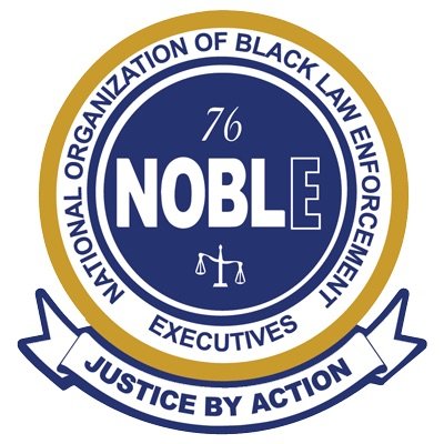 The National Organization of Black Law Enforcement Executives (NOBLE) serves as the conscience of law enforcement by being committed to justice by action.