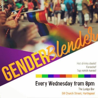 Hartlepool's very own LGBTIQA+ night out! Gender Blender! Every Wednesday from 8pm at The Lodge Bar, 58 Church Street, Hartlepool.