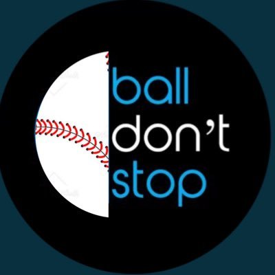 Baseball Don’t Stop - The most authentic baseball media outlet in the game. Top source for baseball analysis, highlights, & pure ball talk. Not for casuals.