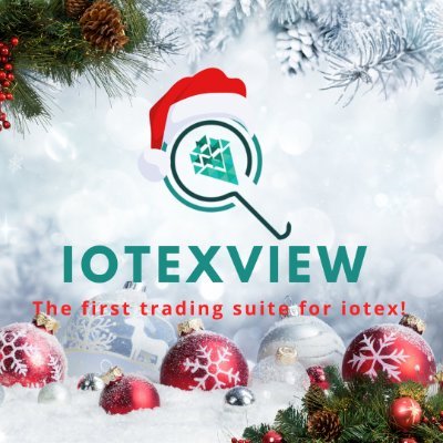 IotexView - The first trading suite for IoTeX | https://t.co/O96dP1L8tN 🌎 | https://t.co/r6pQHO5Sdl  👋 | $IOTX #IOTX $TXV