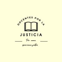 Docentes por la Justicia (@docentesjustos) 's Twitter Profile
