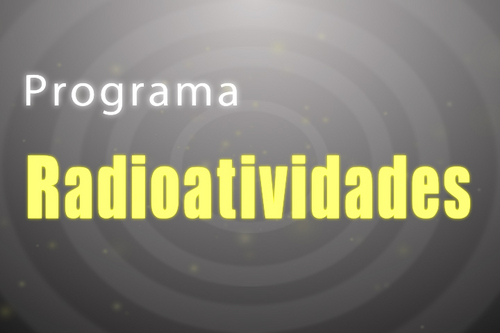 Programa Radioatividades é veiculado em Caetité, Brumado, Guanambi, Lagoa Real e Livramento de Nossa Senhora.