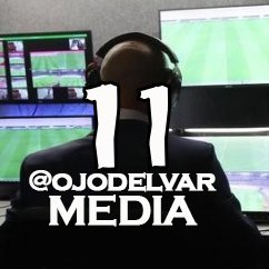 El Ojo del VAR Media Channel No. 11