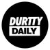 Durtty Daily (@durtty_daily) Twitter profile photo Durtty Daily (@durtty_daily) Twitter profile photo