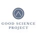 Good Science Project (@GoodSciProject) Twitter profile photo
