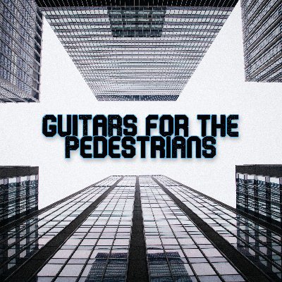 The official Twitter account for Guitars for the Pedestrians.