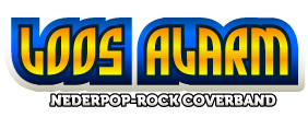 Loos Alarm, nederpop en rock covers. Regionaal wereldberoemd!    Bijgehouden door Chris en Jacco